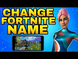 How To Change Your Username Fortnite Mobile