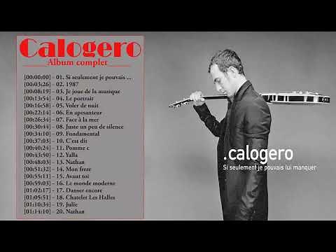 Meilleur de Calogero Album Complet 2022 - Calogero Greatest Hits 2022