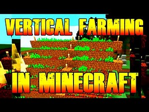 How to Build a Vertical Farm in Minecraft
