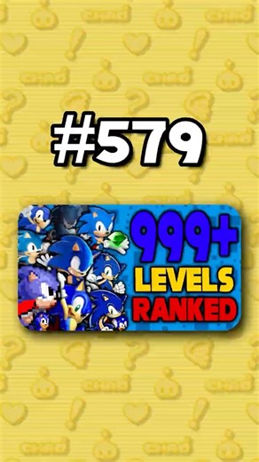 Number 579 - Ranking ALL 999+ Sonic Levels from Worst to Best #sonicthehedgehog