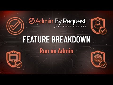 Feature Breakdown - Run as Admin