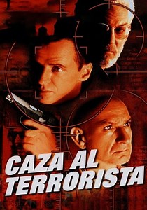 Caza al terrorista - película: Ver online en español