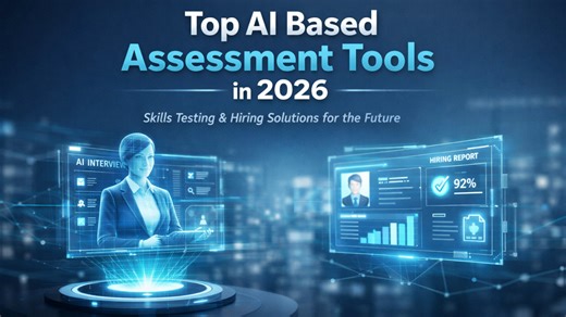 Top AI Based Assessment Tools for Skills Testing and Hiring: A 2026 Recruiter’s Playbook