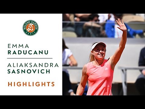 Emma Raducanu vs Aliaksandra Sasnovich - Round 2 Highlights I Roland-Garros 2022