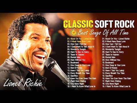 Soft Rock Love Songs 70s 80s 90s - Lionel Richie, Rod Stewart, Michael Bolton, Bee Gees, Elton John