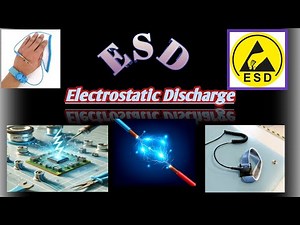 Learning About of ESD(Electrostatic Discharge),Prevent and Effect ⚡⚡