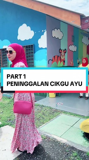 Peninggalan Cikgu Ayu - Viral TikTok Video