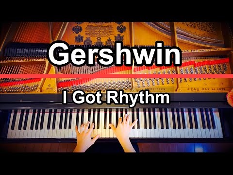 アイガットリズム (ガーシュウィン) Gershwin - I Got Rhythm