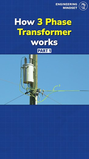 436K views · 5.5K reactions | Three Phase Transformer part 1 | The Engineering Mindset | Facebook