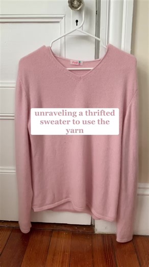 $7 Cashmere Sweater Unraveling Tutorial