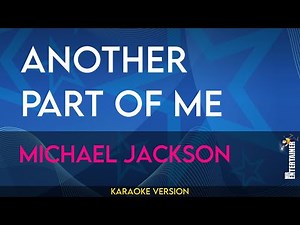 Another Part Of Me - Michael Jackson (KARAOKE)