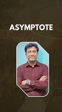 Asymptotes Made Easy | Concept, Formula & Examples | RSG Classes| Rahul Sir #asymptotes #rsgclasses
