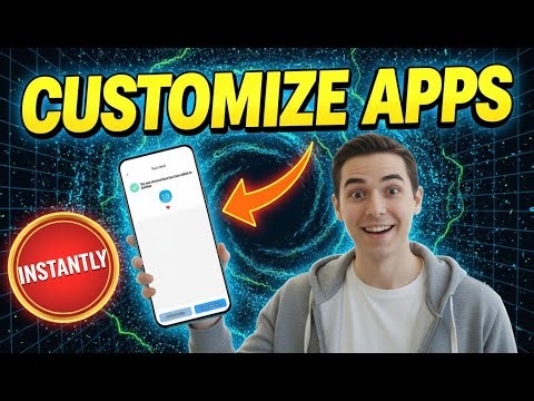 How To Customize Apps On Android | Simple & Clean Method (2026)