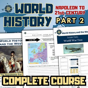 World History Curriculum Complete Course 2- Units, Bundles, Worksheets & Lessons