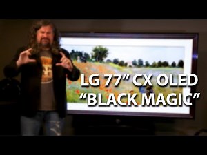 BLACK MAGIC - LG OLED 77CX 2020 CRUSH PROBLEM AND "MIRACLE" RESOLUTION