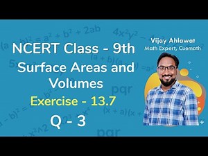 Class 9 Chapter 13 Ex 13.7 Q 3 Surface Area and Volumes Maths NCERT CBSE