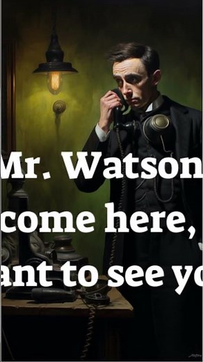 Mr Watson, come here, I want to see you