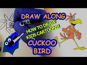 Draw Along CUCKOO BIRD with Blue Hands | How to Draw Kid's Cartoons!