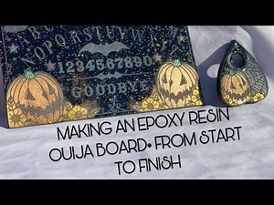 •MAKING AN EPOXY RESIN OUIJA BOARD FROM START TO FINISH•