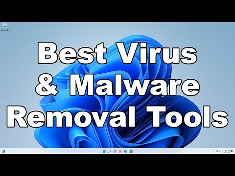 Best Virus & Malware Removal Tools For Windows | Use These To Deep Clean Your Windows PC