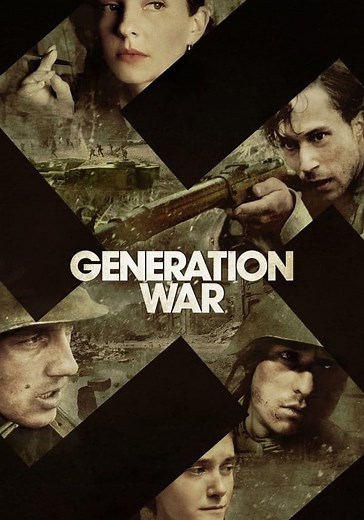 Generation War Season 1 - watch episodes streaming online