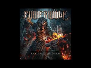 Powerwolf - Incense & Iron (13 minute version)