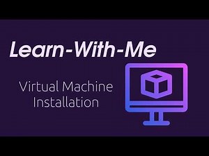 Learn-With-Me: Installation and Setup of a Virtual Machine in Linux | Streamed Tutorial