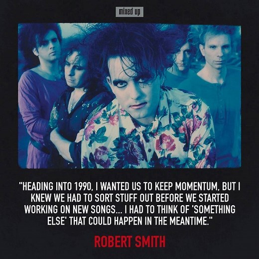 Order your copies here: https://TheCure.lnk.to/MixedUp https://TheCure.lnk.to/MixedUpVinyl https://TheCure.lnk.to/TornDownVinyl | The Cure