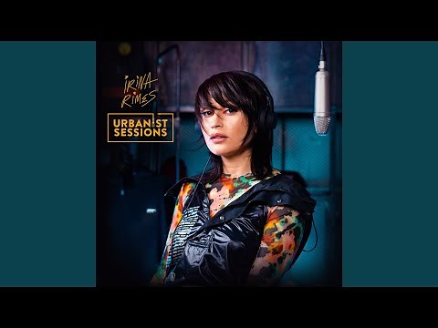 Irina Rimes Live @ Urbanist Sessions