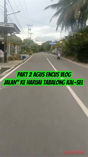 PART 2 AGUS ENCUS VLOG JALAN