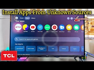 TCL TV: How to Install Apps From Unknown Sources