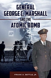 Marshall and the Atomic Bomb - The George C. Marshall Foundation