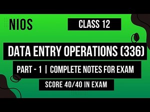 NIOS CLASS 12 DATA ENTRY IMPORTANT QUESTIONS | NIOS CLASS 12 DATA ENTRY