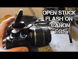 How To Open Stuck Flash On Canon EOS DSLR