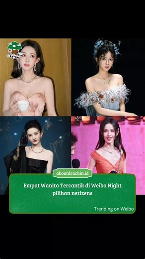 Empat Wanita Tercantik Weibo: Diskusi Netizen 2025