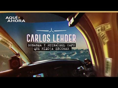 Carlos Lehder: Boom and Bust for the Kingpin Who Made Escobar (2020) | Here and Now Special