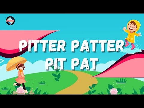 Pitter Patter Pit Pat | Popular Nursery Rhymes Song | PoemVentures.