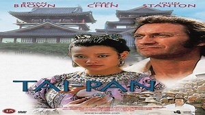 ASA 🎥📽🎬 James Clavell's Tai-Pan (1986) a film directed by Daryl Duke with Bryan Brown, Joan Chen, John Stanton, ... Screenwriter: John Briley, Stanley Mann