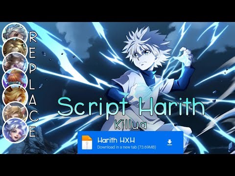 Script Skin Harith Hunter x Hunter - Killua No Password | Full Effect Voice | Patch Terbaru