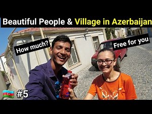 Azerbaijan Village Life || Beautiful People & Beautiful Village 🇦🇿