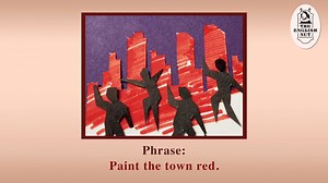 65 reactions · 3 comments | What does it mean to paint the town red?...