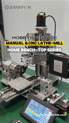 Bench-Top CNC Lathe-Mill Combo Machine SVANFON| Compact 3-in-1 CNC Tool for Home DIY Hobby Workshops