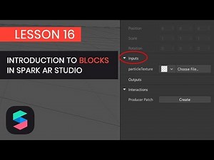 Spark AR Studio BLOCKS Feature: How to Use It and Why?