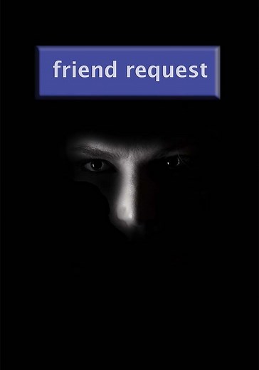 Regarder Friend Request en streaming complet et légal