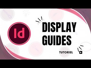 How to display guides in InDesign