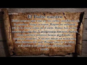 EL PADRE NUESTRO (Mateo 6:9-13)