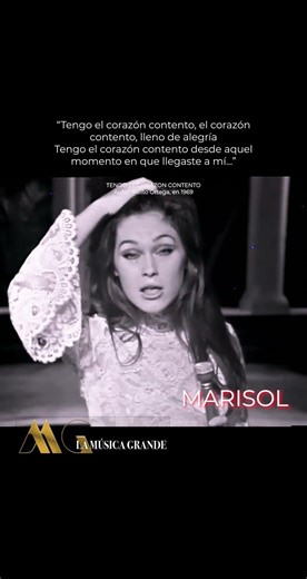 MARISOL - TENGO EL CORAZON CONTENTO