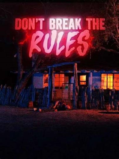 Don't Break the Rules (2024) - Movie