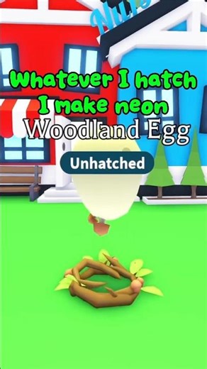 Whatever I hatch I make neon Woodland Egg Edition #adoptme #roblox #adoptmeroblox #adoptmeeggs
