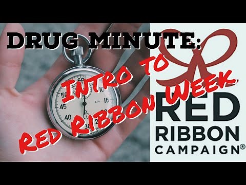Drug Minute - Introduction to Red Ribbon Week